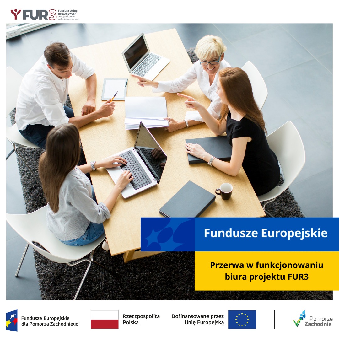 Przerwa w funkcjonowaniu biura projektu FUR3