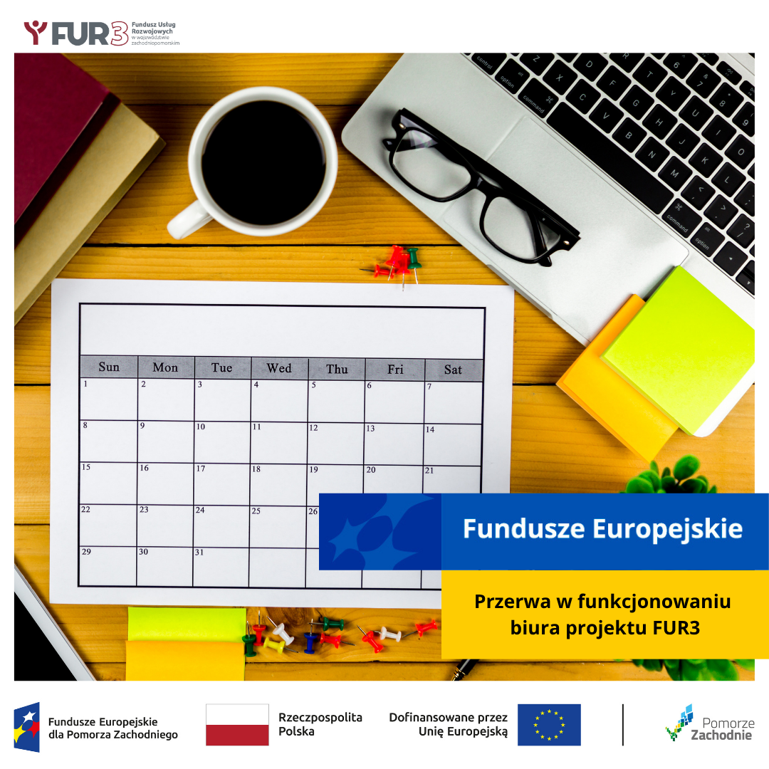 Przerwa w funkcjonowaniu biura projektu FUR3